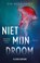 Niet mijn droom, Eva Nagelkerke - Paperback - 9789461096814