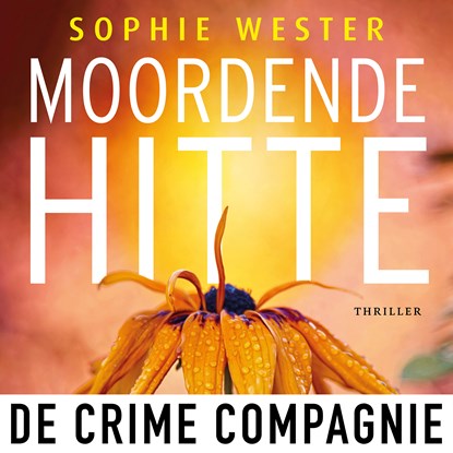 Moordende hitte, Sophie Wester - Luisterboek MP3 - 9789461097057