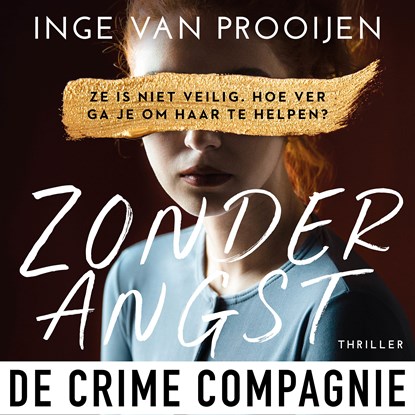 Zonder angst, Inge van Prooijen - Luisterboek MP3 - 9789461097132