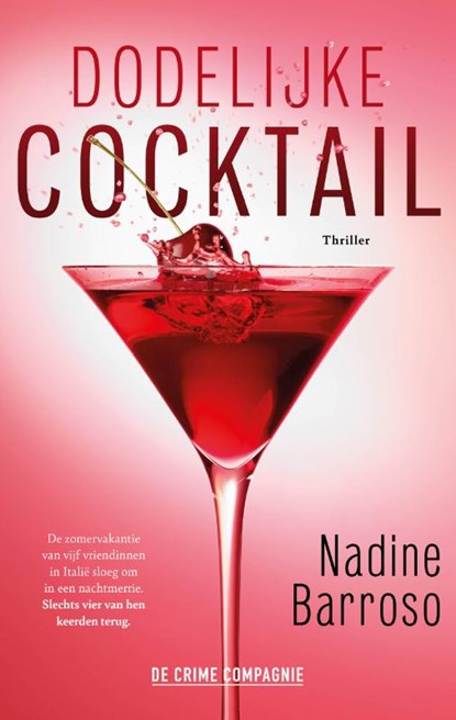 Dodelijke cocktail, Nadine Barroso - Paperback - 9789461097453