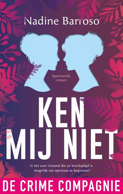 Ken mij niet, Nadine Barroso - Paperback - 9789461097521