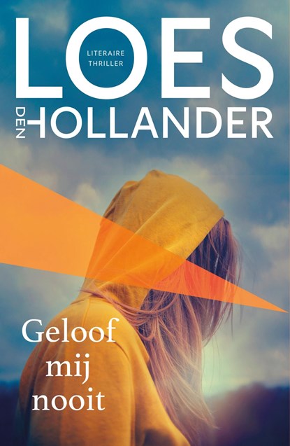 Geloof mij nooit, Loes den Hollander - Ebook - 9789461097552