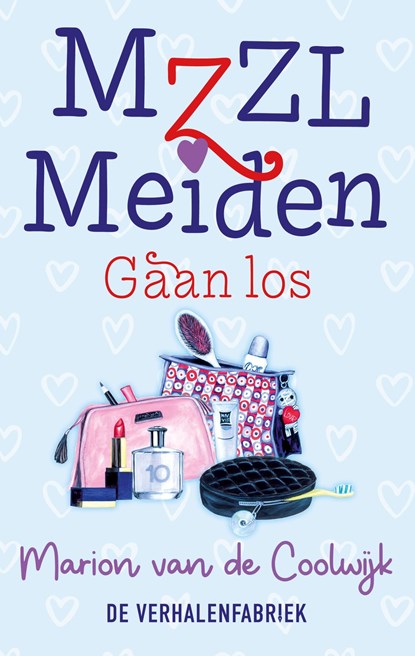 MZZL Meiden gaan los, Marion van de Coolwijk - Ebook - 9789461097828