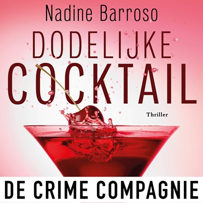Dodelijke cocktail, Nadine Barroso - Luisterboek MP3 - 9789461098139