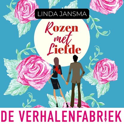 Rozen met liefde, Linda Jansma - Luisterboek MP3 - 9789461098399