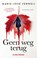 Geen weg terug, Marie-José Verweij - Paperback - 9789461098801