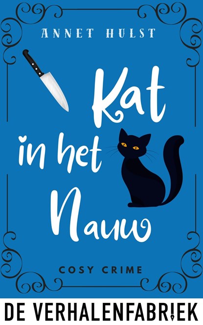 Kat in het nauw, Annet Hulst - Ebook - 9789461099266