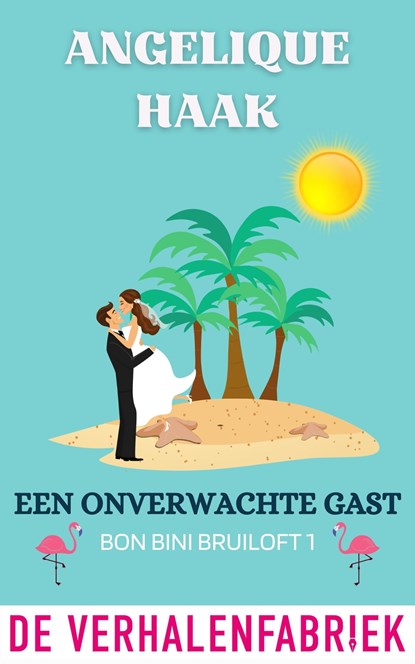 Een onverwachte gast, Angelique Haak - Ebook - 9789461099761