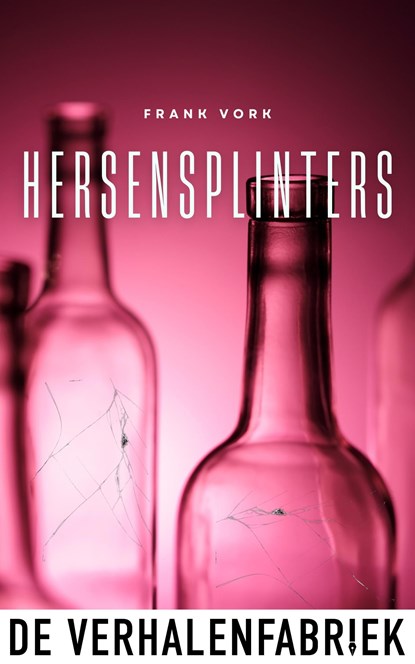 Hersensplinters, Frank Vork - Ebook - 9789461099853