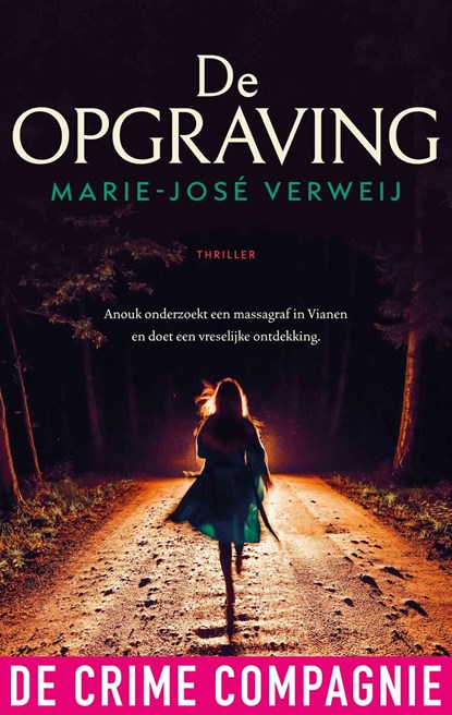De opgraving, Marie-José Verweij - Ebook - 9789461099891