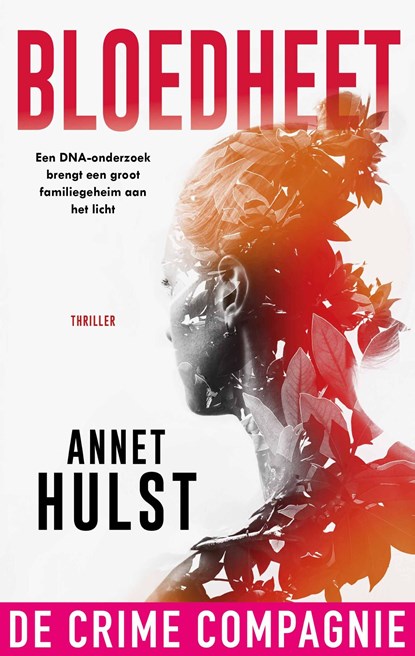 Bloedheet, Annet Hulst - Ebook - 9789461099907