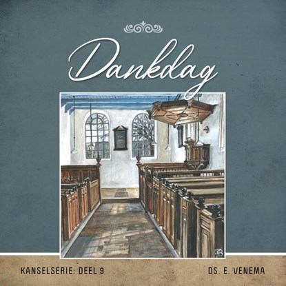 Dankdag, E. Venema - Paperback - 9789461151841