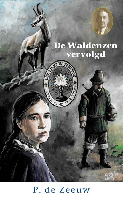 De Waldenzen vervolgd, P De Zeeuw - Gebonden - 9789461151919