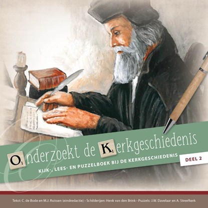 Onderzoekt de kerkgeschiedenis 2, C de Bode ; Mj Ruissen - Paperback - 9789461151995