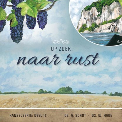 Op zoek naar rust, DS. A,  Schot ; Ds. W. Hage - Paperback - 9789461152305