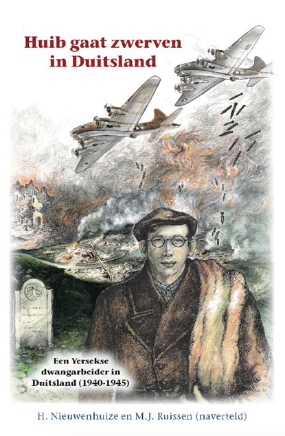 Huib gaat zwerven in Duitsland, H. Nieuwenhuize ; M.J. Ruissen - Gebonden - 9789461152800