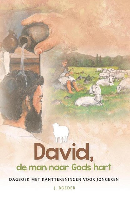 David, de man naar Gods hart, J. Boeder ; M.J. Ruissen - Gebonden - 9789461152886