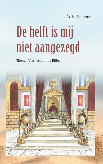 De helft is mij niet aangezegd, E. Venema - Gebonden - 9789461152954