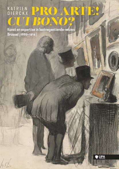 Pro Arte! Cui Bono?, Katrien Dierckx - Paperback - 9789461170781