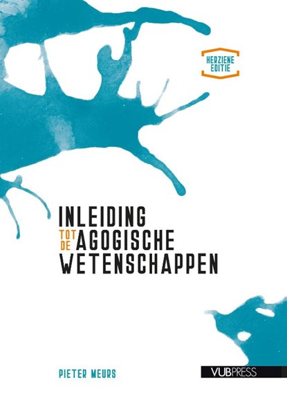 Inleiding tot de agogische wetenschappen (Herziene editie), Pieter Meurs - Paperback - 9789461170934