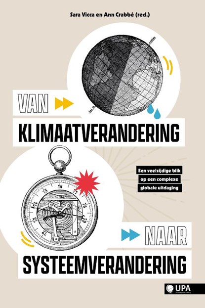 Van klimaatverandering naar systeemverandering, Ann Crabbé ; Sara Vicca - Paperback - 9789461171221