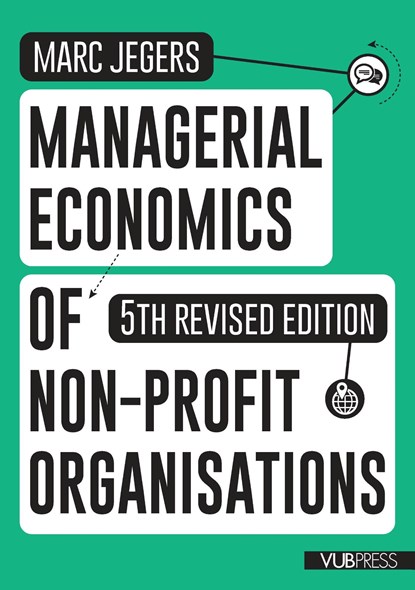 Managerial economics of non-profit organisations, Marc Jegers - Ebook - 9789461171429