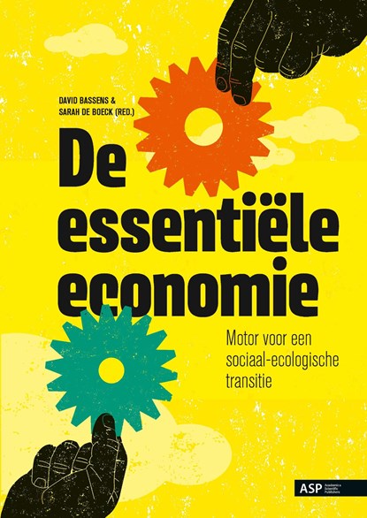 De essentiële economie, niet bekend - Ebook EPUB - 9789461173461