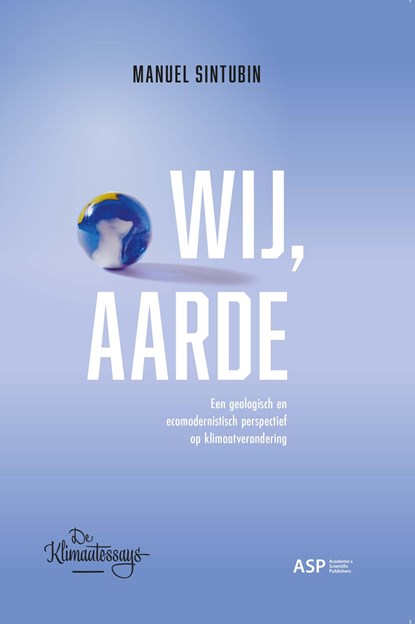 Wij, aarde, Manuel Sintubin - Ebook - 9789461174369