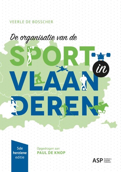 De organisatie van de sport in Vlaanderen, Veerle De Bosscher - Paperback - 9789461174475