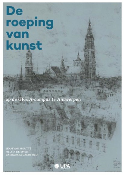 De roeping van kunst, Jean Van Houtte ; Barbara Segaert ; Helma De Smedt - Paperback - 9789461174482