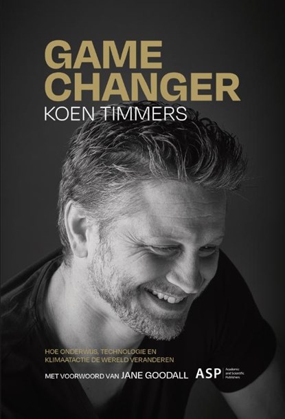 Game changer, Koen Timmers - Paperback - 9789461175106
