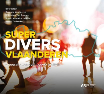Superdivers Vlaanderen, Dirk Geldof ; Roxanne Vanhaeren ; Brecht Vandekerckhove ; Pascal De Decker ; Willemien Van Damme - Paperback - 9789461175267