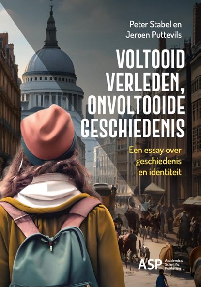 Voltooid verleden, onvoltooide geschiedenis, Peter Stabel ; Jeroen Puttevils - Paperback - 9789461175298