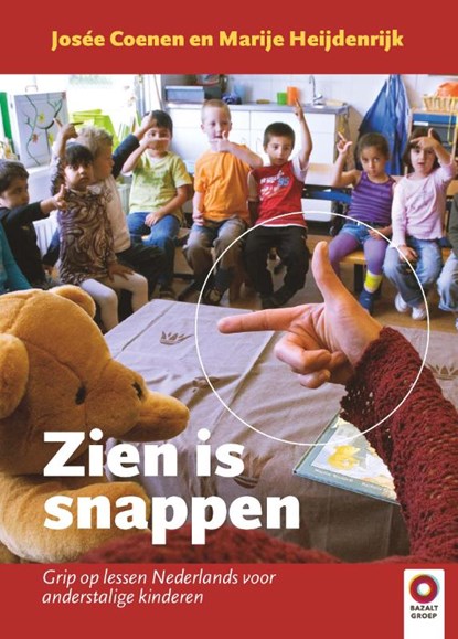 Zien is Snappen, Josee Coenen ; Marije Heijdenrijk - Gebonden - 9789461180124