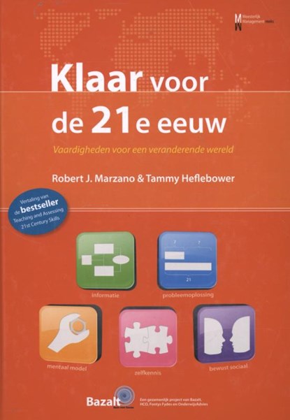 Klaar voor de 21e eeuw, Robert J. Marzano ; Tammy Heflebower - Gebonden - 9789461181374