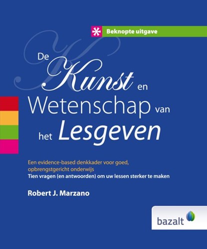 De kunst en wetenschap van het lesgeven, Robert J. Marzano - Gebonden - 9789461181381