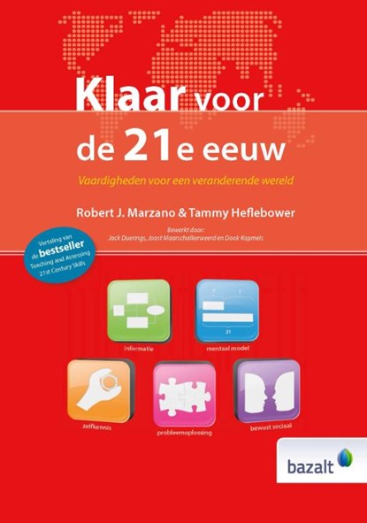 Klaar voor de 21e eeuw, Robert J. Marzano ; Tammy Heflebower - Gebonden - 9789461181749