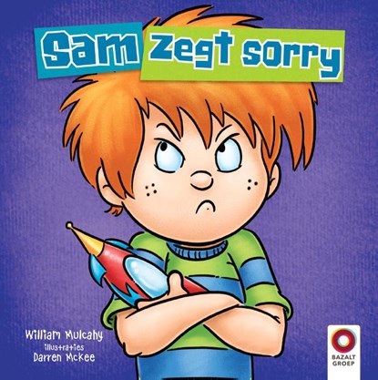 Sam zegt sorry, William Mulcahy - Gebonden - 9789461181862