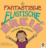 Je fantastische elastische brein - JoAnn Deak - 9789461182326