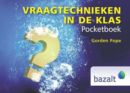 Vraagtechnieken in de klas, Gorden Pope - Paperback - 9789461182364