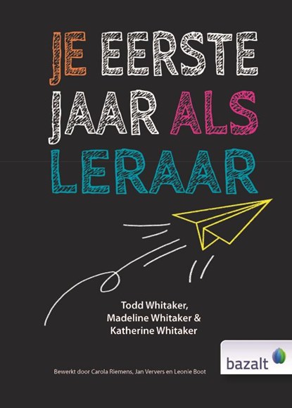 Je eerste jaar als leraar, Todd Whitaker ; Madeline Whitaker ; Katherine Whitaker - Gebonden - 9789461182371