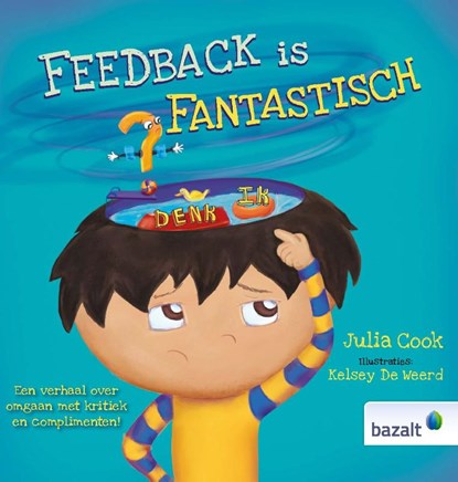 Feedback is fantastisch, Julia Cook - Gebonden - 9789461182456