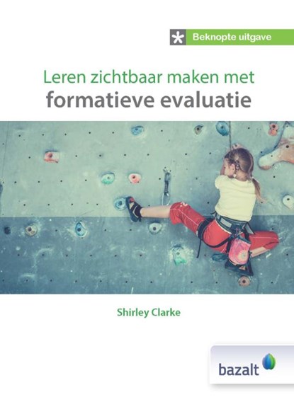 Leren zichtbaar maken met formatieve evaluatie, Shirley Clarke - Gebonden - 9789461182715