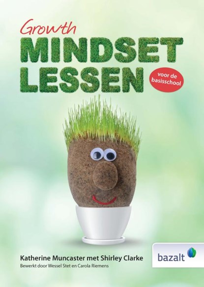 Growth-mindsetlessen voor de basisschool, Katherine Muncaster ; Shirley Clarke - Paperback - 9789461182777