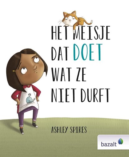 Het meisje dat doet wat ze niet durft, Ashley Spires - Gebonden - 9789461182791