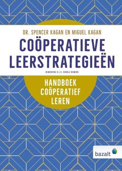 Coöperatieve leerstrategieën, Spencer Kagan ; Miguel Kagan - Gebonden - 9789461183057