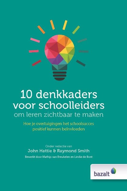 10 denkkaders voor schoolleiders om leren zichtbaar te maken, Marita Weener - Gebonden - 9789461183064