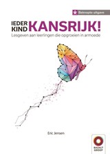 Ieder kind kansrijk! - beknopte uitgave - Eric Jensen - 9789461183088