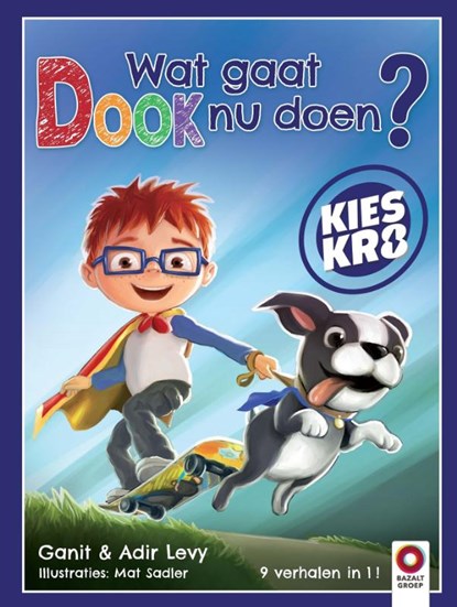 Wat gaat Dook nu doen?, Ganit Levy ; Adir Levy - Gebonden - 9789461183156