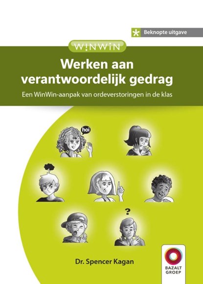 Werken aan verantwoordelijk gedrag, Spencer Kagan - Gebonden - 9789461183231